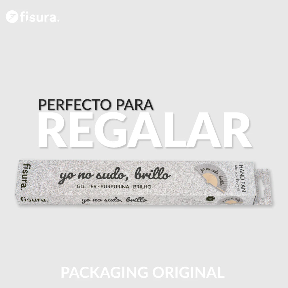 ABANICO ¨YO NO SUDO, BRILLO¨ FISURA